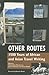 Other Routes: 1500 Years of...