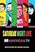 Saturday Night Live and American TV by Ron Becker