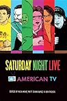 Saturday Night Live and American TV