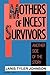 Mothers of Incest Survivors...