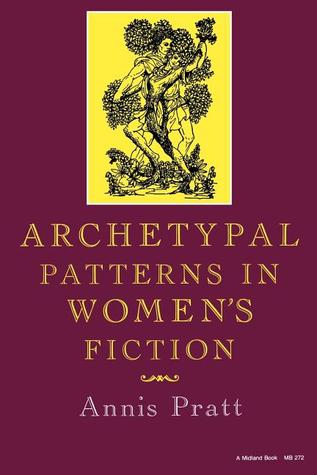 Archetypal Patterns in Women's Fiction (Midland Book)