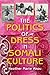 The Politics of Dress in Somali Culture (African Expressive Cultures)