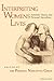 Interpreting Women's Lives by Personal Narratives Group