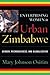 Enterprising Women in Urban Zimbabwe: Gender, Microbusiness, and Globalization