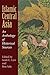Islamic Central Asia: An Anthology of Historical Sources