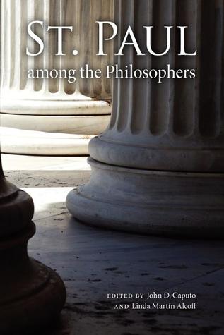 St. Paul among the Philosophers (Philosophy of Religion)