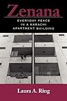 Zenana: Everyday Peace in a Karachi Apartment Building