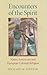 Encounters of the Spirit: N...