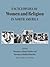 Encyclopedia of Women And R...