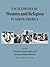Encyclopedia of Women And Religion in North America by Rosemary Skinner Keller