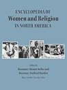 Encyclopedia of Women and Religion in North America, Set