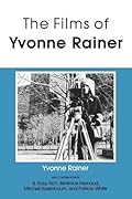 The Films of Yvonne Rainer