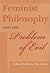 Feminist Philosophy and the...
