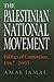The Palestinian National Movement: Politics of Contention, 1967-2005 (Middle East Studies)