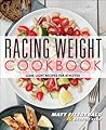 Racing Weight Cookbook by Matt Fitzgerald