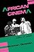 African Cinema by Manthia Diawara