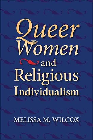 Queer Women and Religious Individualism (Paperback)