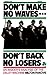 Don't Make No Waves...Don't Back No Losers by Milton L. Rakove