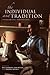 The Individual and Tradition by Ray Cashman