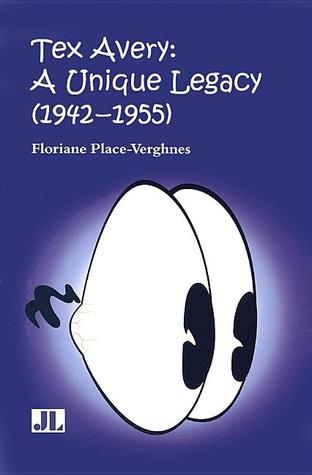 Tex Avery: A Unique Legacy (Paperback)