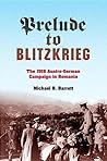Prelude to Blitzkrieg by Michael B. Barrett