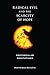 Radical Evil and the Scarcity of Hope by Martin Joseph Matustik
