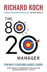 The 80/20 Manager...