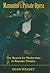 Mamontov's Private Opera: The Search for Modernism in Russian Theater (East European Music Studies)