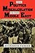 The Politics of Miscalculation in the Middle East (Arab and Islamic Studies)