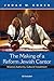 The Making of a Reform Jewish Cantor: Musical Authority, Cultural Investment (A Helen B. Schwartz Book in Jewish Studies)
