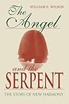 The Angel and the Serpent by William E. Wilson The Angel and the Serpent by William E. Wilson