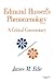Edmund Husserl's Phenomenology by James M. Edie