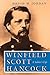 Winfield Scott Hancock: A S...