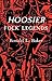 Hoosier Folk Legends by Ronald L. Baker