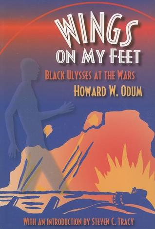 Wings on My Feet: Black Ulysses at the Wars