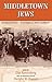 Middletown Jews by Dan Rottenberg
