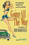 Going All the Way by Dan Wakefield