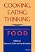 Cooking, Eating, Thinking: ...