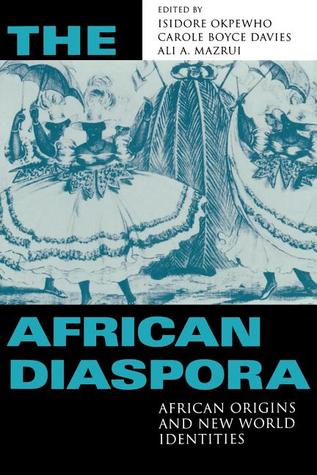 The African Diaspora: African Origins and New World Identities (Paperback)