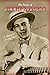 The Songs of Jimmie Rodgers: A Legacy in Country Music (Profiles in Popular Music)