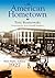 An American Hometown by Tom Roznowski