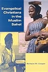 Evangelical Christians in the Muslim Sahel (African Systems of Thought)