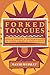 Forked Tongues: Speech, Writing and Representation in North American Indian Texts