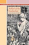 A Girl of the Limberlost by Gene Stratton-Porter