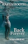 Back Forever by Karen Booth
