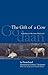 The Gift of a Cow: A Transl...