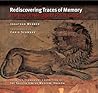 Rediscovering Traces of Memory by Jonathan Webber