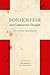 Bonhoeffer and Continental Thought by Brian Gregor