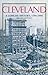 Cleveland: A Concise Histor...
