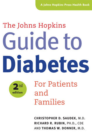 The Johns Hopkins Guide to Diabetes: For Patients and Families (A Johns Hopkins Press Health Book)